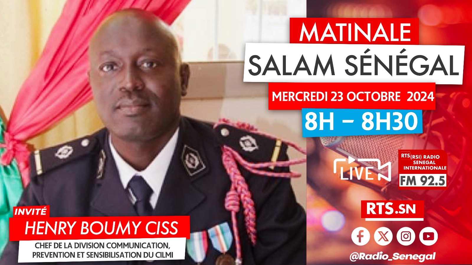 INVITE SALAM SENEGAL (RSI – RADIO – SENEGAL) – Lieutenant Henry Boumy CISS, Chef de la division Communication, Prévention et Sensibilisation du CILMI.